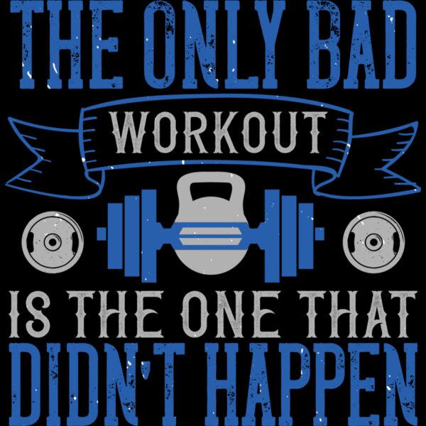 The only bad workout is the one that didnt happen Thumbnail