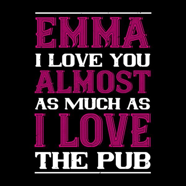 emma i love you almost as much as 01 Thumbnail