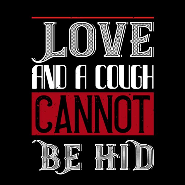 love and a cough cannat be hid 01 Thumbnail